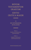 Novum Testamentum Graecum, Editio Critica Maior VI/3.2: Revelation, Studies on Punctuation and Textual Structure