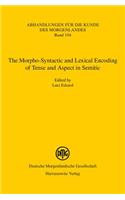 Morpho-Syntactic and Lexical Encoding of Tense and Aspect in Semitic