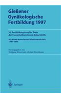 Gießener Gynäkologische Fortbildung 1997