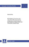 Re-Defining Community