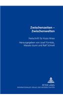 Zwischenzeiten - Zwischenwelten