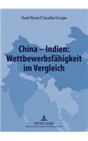 China - Indien: Wettbewerbsfaehigkeit Im Vergleich