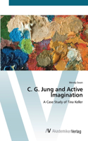 C. G. Jung and Active Imagination