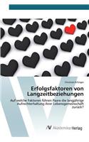 Erfolgsfaktoren von Langzeitbeziehungen