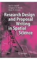 Research Design and Proposal Writing in Spatial Science
