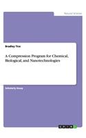 A Compression Program for Chemical, Biological, and Nanotechnologies