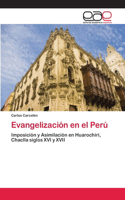 Evangelización en el Perú