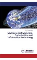 Mathematical Modeling, Optimization and Information Technology