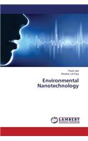 Environmental Nanotechnology