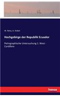 Hochgebirge der Republik Ecuador
