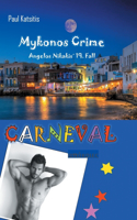 Carneval - Mykonos Crime 19