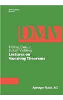 Lectures on Vanishing Theorems