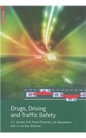 Drugs, Driving and Traffic Safety