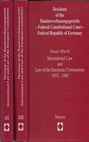 Decisions of the Bundesverfassungsgericht - Federal Constitutional Court - Federal Republic of Germany: Volume 1/Part I - Volume 1/Part II: Internatio