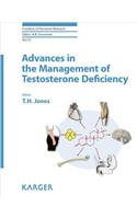 Advances in the Management of Testosterone Deficiency