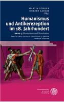 Humanismus Und Antikerezeption Im 18. Jahrhundert / Band III