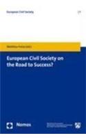 European Civil Society on the Road to Success?