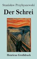 Schrei (Großdruck)