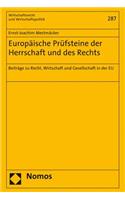 Europaische Prufsteine Der Herrschaft Und Des Rechts