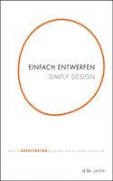 Einfach Entwerfen.