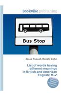 List of Words Having Different Meanings in British and American English