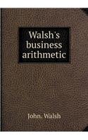 Walsh's Business Arithmetic