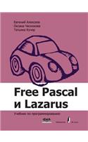 Free Pascal and Lazarus. Programming Tutorial