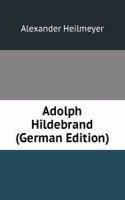 Adolph Hildebrand (German Edition)