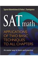 SAT Math: Applications of Two Basic Techniques to All Chapters