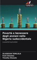 Povertà e benessere degli anziani nella Nigeria sudoccidentale