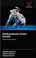 Doskonalenie klubu karate