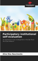 Participatory institutional self-evaluation