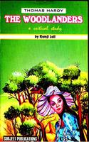 THOMAS HARDY: THE WOODLANDERS