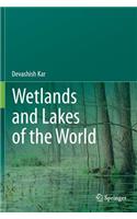 Wetlands and Lakes of the World