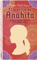 El Acertijo de Anahita: (Spanish)