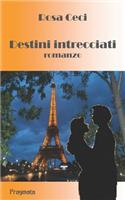 Destini intrecciati
