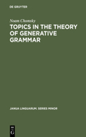 Topics in the Theory of Generative Grammar