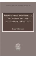 Responsibility, Indifference, and Global Poverty