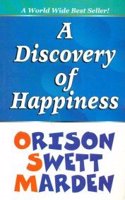 A DISCOVERY OF HAPPINESS