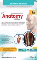 New Sarp Series For Neet/Ini-Cet Revise Anatomy In 15 Days 5Ed (Pb 2023)