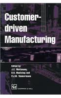 Customer-Driven Manufacturing