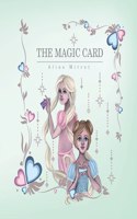 The Magic Card