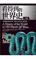 A History of the World in 100 Objects