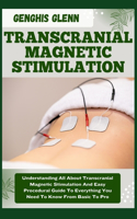 Transcranial Magnetic Stimulation