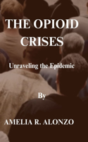 Opioid Crises