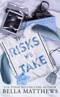 The Risks We Take Duet
