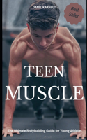 Teen Muscle