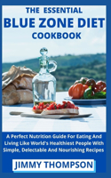 Essential Blue Zone Diet Cookbook