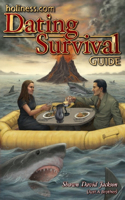 Holiness.com Dating Survival Guide