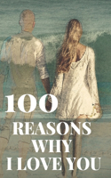 100 Reasons Why I Love You